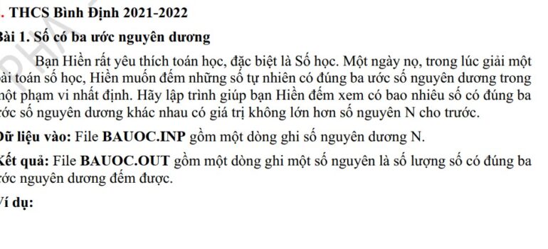 2 Đề thi học sinh giỏi tin học lớp 9 cấp tỉnh Bình Định 2021-2022 2 Đề thi học sinh giỏi tin học lớp 9 cấp tỉnh Bình Định 2021-2022