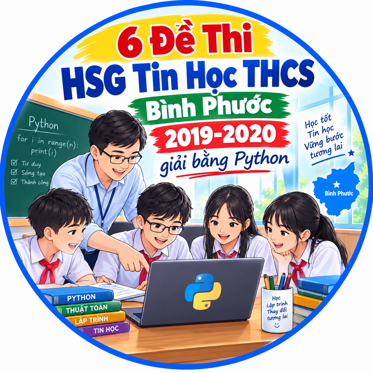Hướng Dẫn Giải Chi Tiết Đề Thi HSG Tin Học THCS Bình Phước 2019-2020 Bằng Python